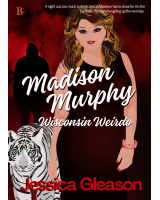 Madison Murphy Wisconsin Weirdo