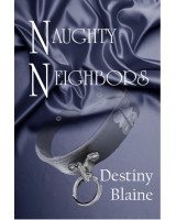 Naughty Neighbors - ebook