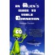 The Alien's Guide To World Domination - ebook