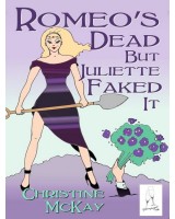 Romeo's Dead But Juliette Faked It - ebook