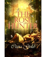 The Rose Hunter